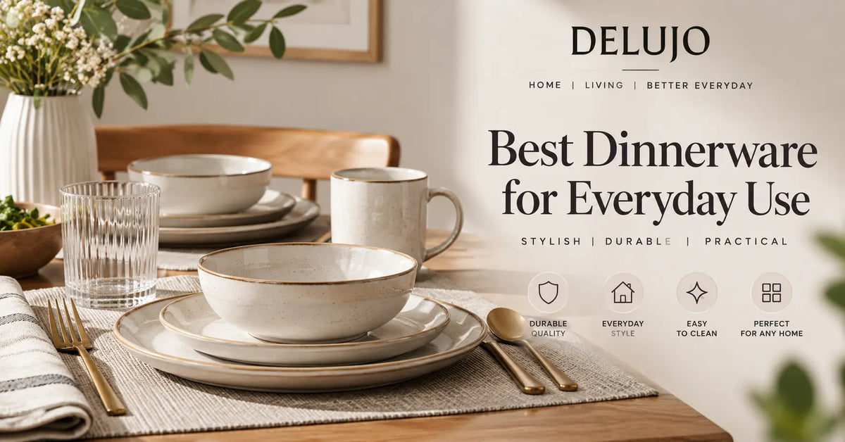 Best Dinnerware for Everyday Use: A Practical Guide