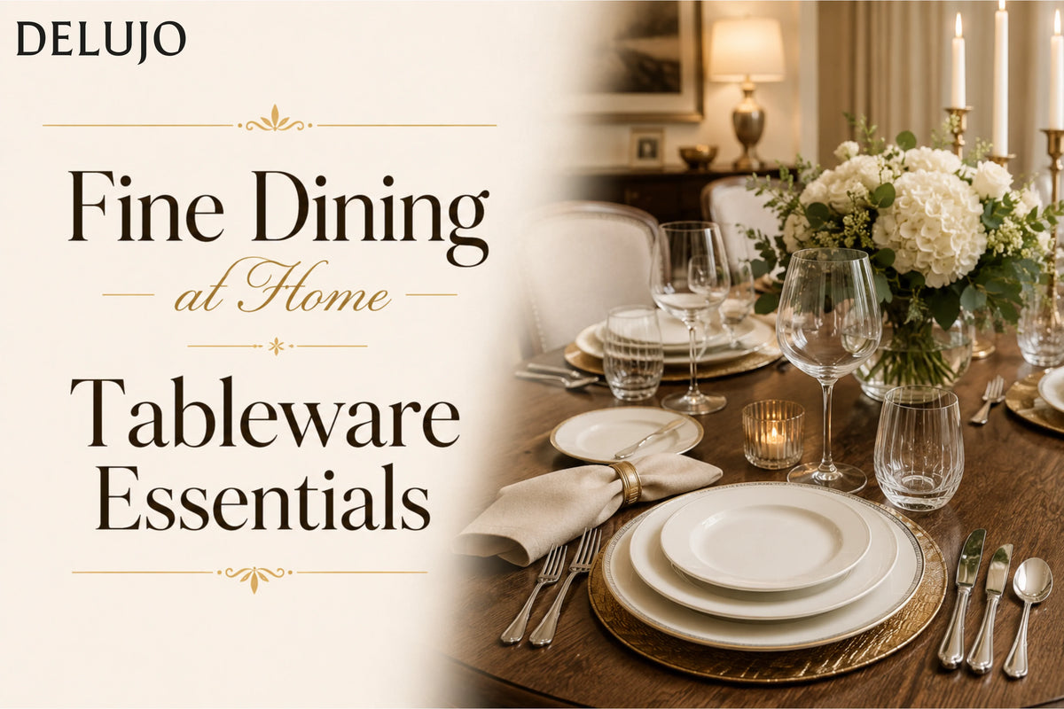 Fine Dining at Home: Tableware Essentials