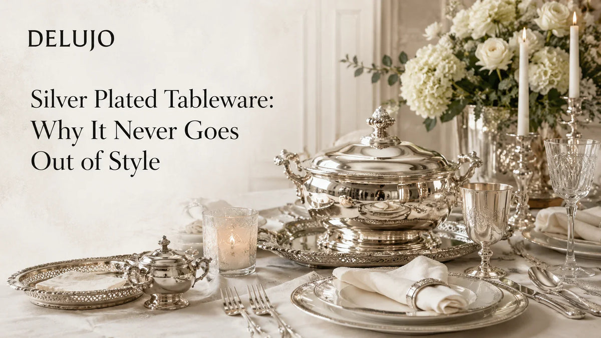 Silver Plated Tableware: What It Is and Why It Lasts